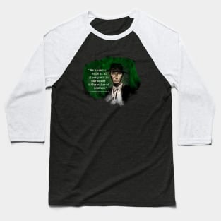 Robert Oppenheimer No Hope Baseball T-Shirt